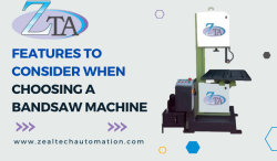 Features To Consider When Choosing a Bandsaw Machine